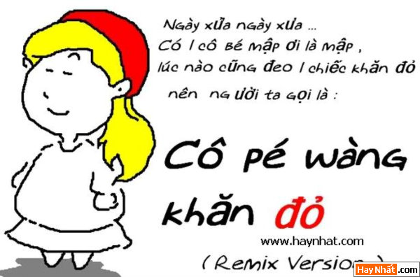 Cô pé wàng khăn đỏ (Remix)