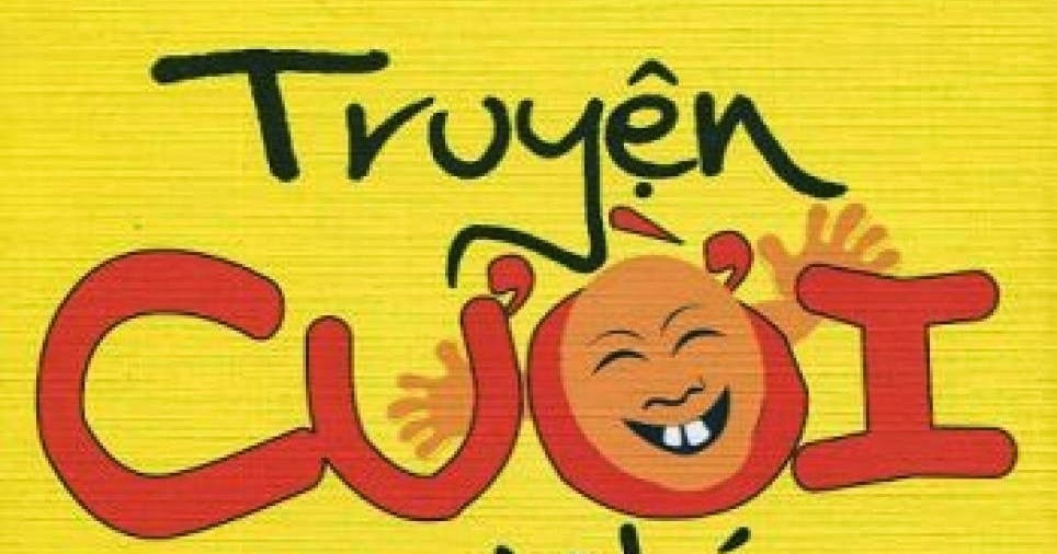 truyện cười hay nhất