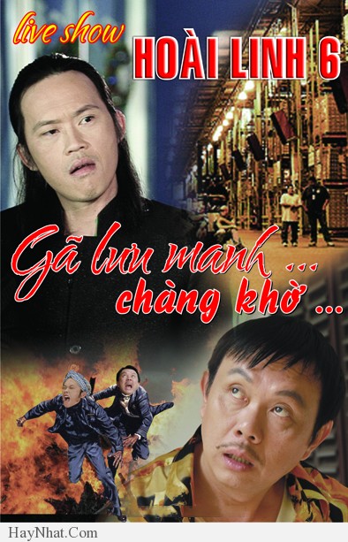 liveshow hoai linh 6 ga luu manh va chang kho