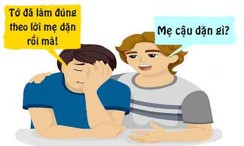 Bị bạn gái bỏ vì làm theo lời mẹ dặn