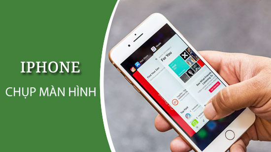 cách chụp màn hình iphone 8 plus