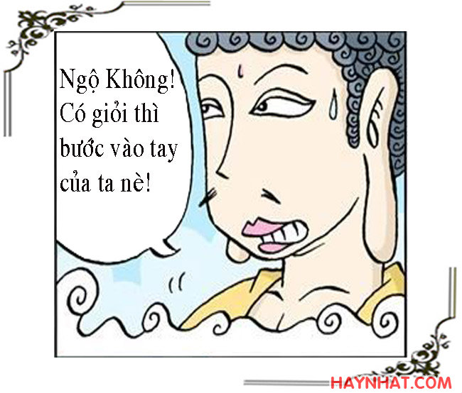 Tây Du Ký hài (13): PHẬT TỔ RA TAY